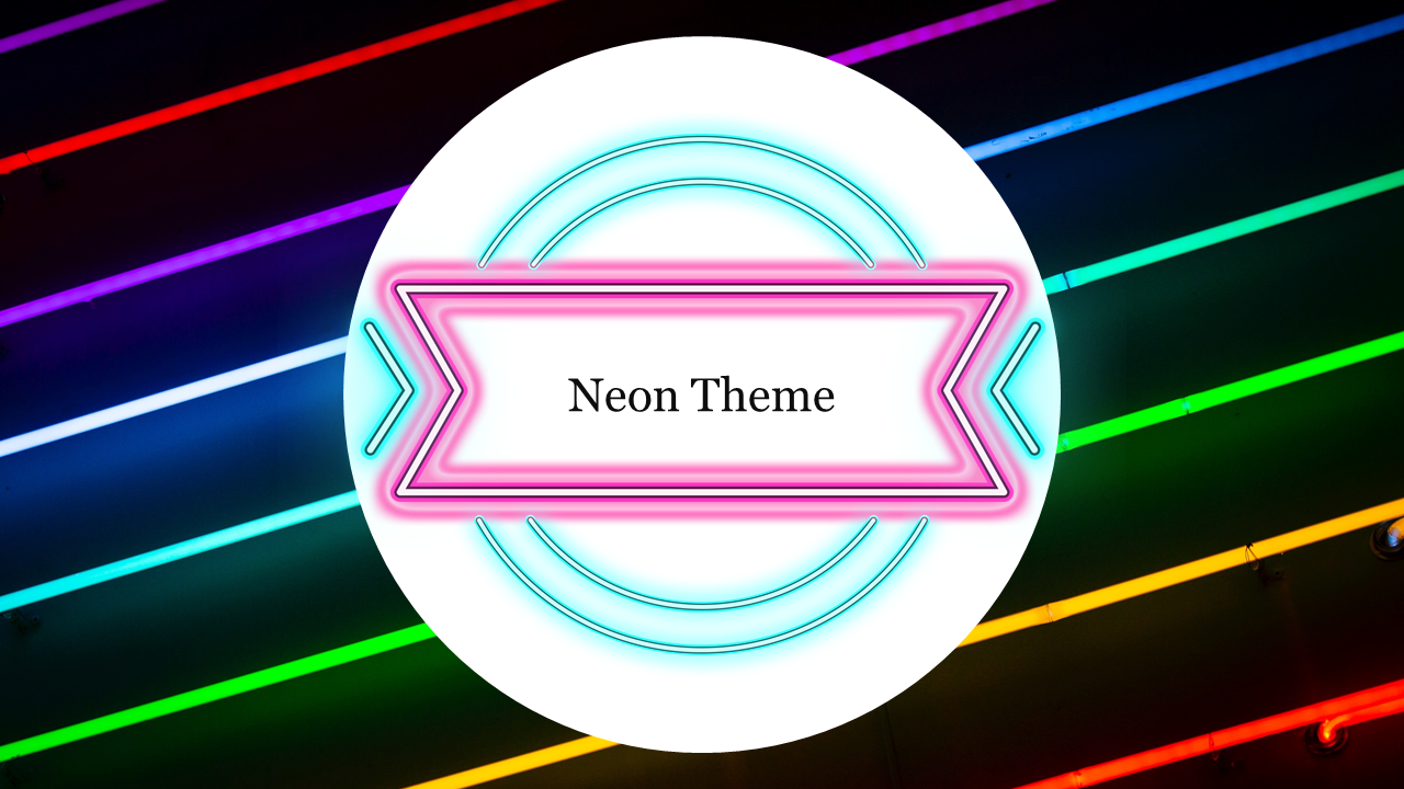 Neon Theme